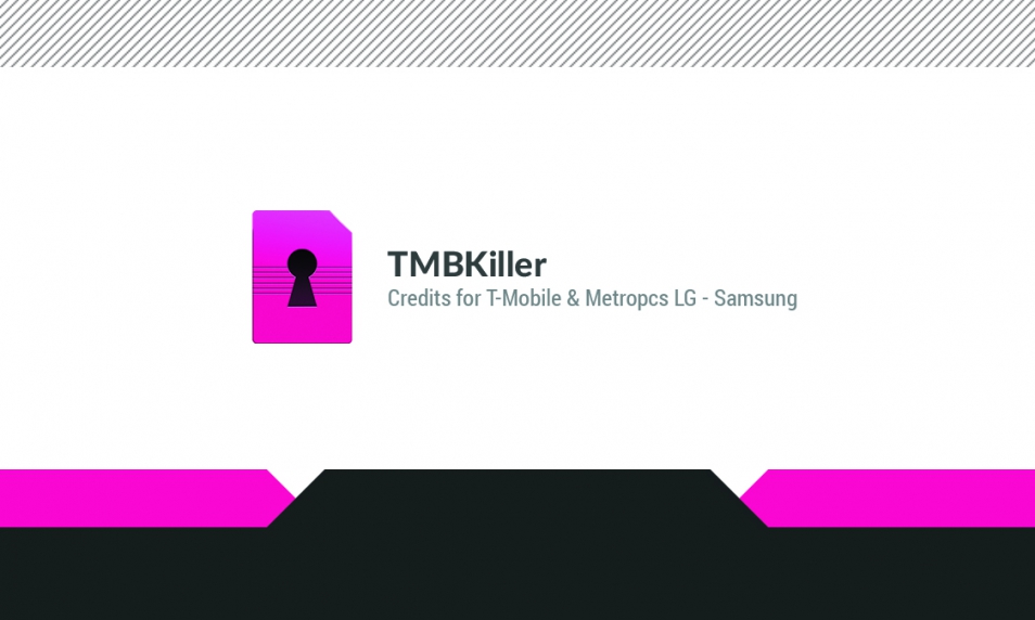 سرویس آنلاک رسمی و دائمی TMBKiller جهت آنلاک شبکه گوشیهای سامسونگ و الجی