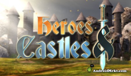 معرفی و نقد بازی Heroes and Castles