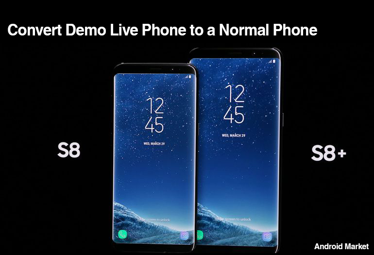 رام رسمی گوشیهای Samsung Galaxy S8 - S8 Plus Demo Live