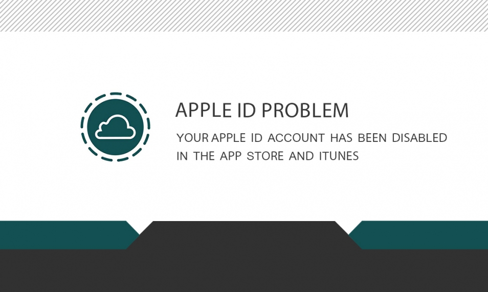 سرویس رفع مشکل Your Apple ID account has been disabled in the App Store and iTunes