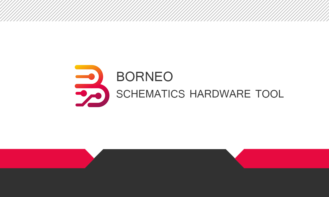 لایسنس ابزار شماتیک، نقشه خوانی و مسیریابی Borneo Schematics Hardware Tool